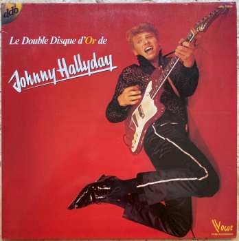 2LP Johnny Hallyday: Le Double Disque D'or De Johnny Hallyday