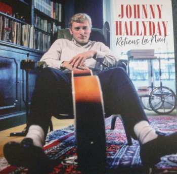 LP Johnny Hallyday: Retiens La Nuit LTD