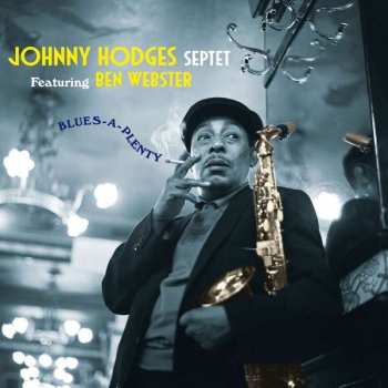 LP Johnny Hodges: Blues-A-Plenty LTD | CLR