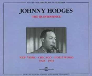 2CD Johnny Hodges: New York - Chicago - Hollywood 1928 - 1943