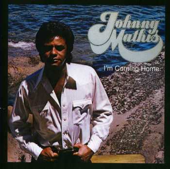 Album Johnny Mathis: I'm Coming Home