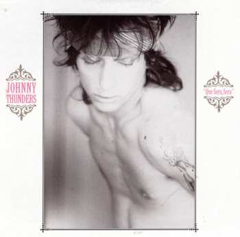 3CD/Box Set Johnny Thunders: Que Sera, Sera (Resurrected) DLX