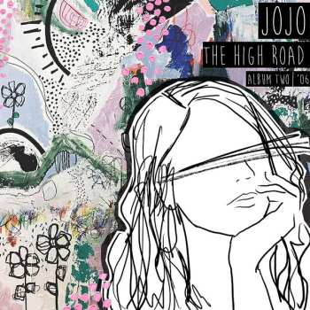 2LP JoJo: The High Road (2018)