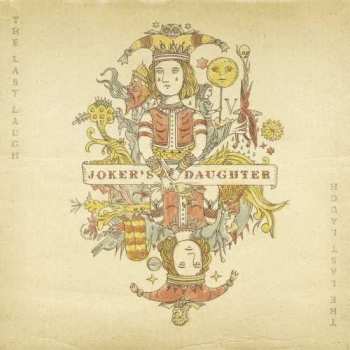 CD Joker's Daughter: The Last Laugh DIGI