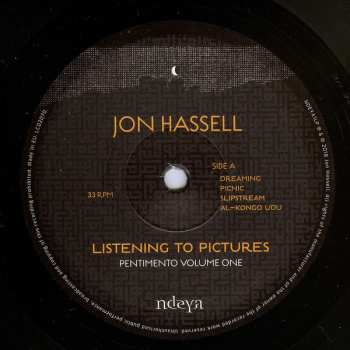 LP Jon Hassell: Listening To Pictures (Pentimento Volume One) PIC