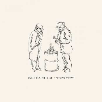 Album Jonah Tolchin: Fires For The Cold