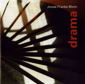 Album Jonas Franke-Blom: Drama