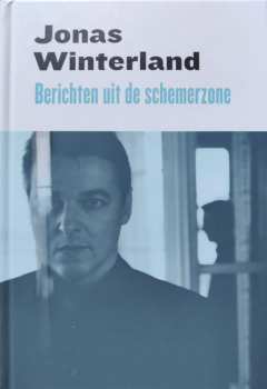 CD Jonas Winterland: Berichten Uit de Schemerzone