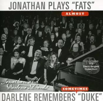 Darlene Remembers Duke Jonathan Plays Fats