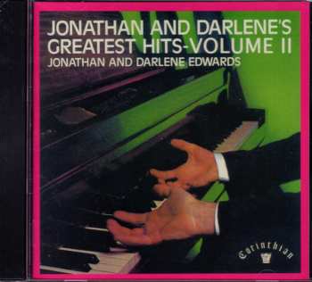 CD Jonathan And Darlene Edwards: Jonathan And Darlene's Greatest Hits - Volume II