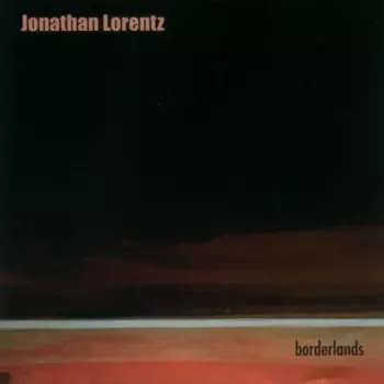 Jonathan Lorentz: Borderlands