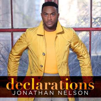 Album Jonathan Nelson: Declarations