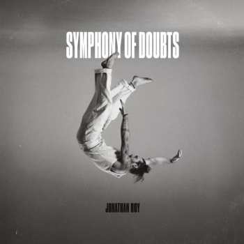 CD Jonathan Roy: Symphony Of Doubts