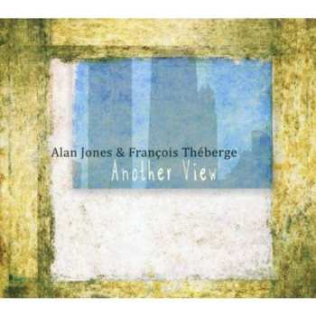 Album Jones,alan / Theberge,francoise: Another View