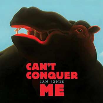 Album Jones,ian: Cant Conquer Me