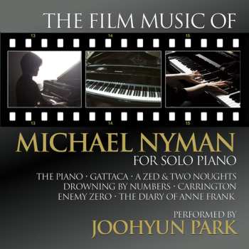 Album Joohyun Park: The Film Music Of Michael Nyman For Solo Piano