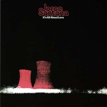 CD Jorge Santana: It's All About Love  LTD