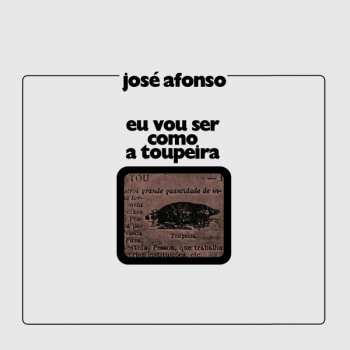 CD José Afonso: Eu Vou Ser Como a Toupeira