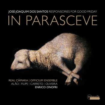 Album Jose Joaquim De Santos: Responsorien Zum Karfreitag "in Parasceve"