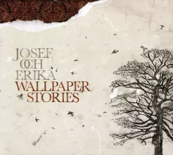 Josef & Erika: Wallpaper Stories