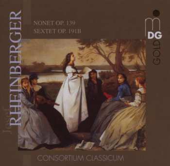 CD Consortium Classicum: Nonet Op.139 - Sextet Op.191B