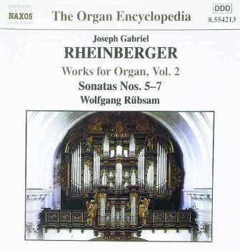 Album Wolfgang Rübsam: Works For Organ, Vol. 2 - Sonatas Nos. 5-7