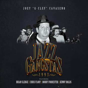 CD Joseph Cavaseno: Jazz Gangstas 1993 