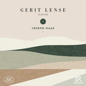 CD Joseph Haas: Klavierwerke Vol.1