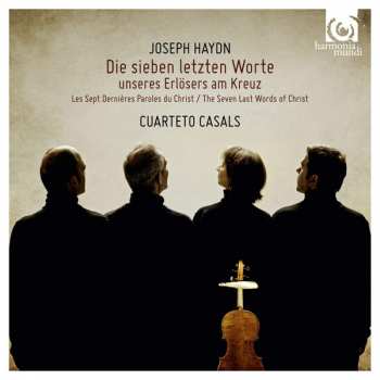 CD Joseph Haydn: Die Sieben Letzten Worte Unseres Erlösers Am Kreuze