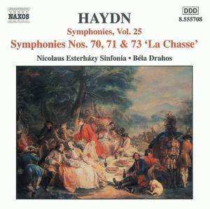 CD Joseph Haydn: Hadyn Symphonies, Vol. 25 (Symphonies Nos. 70, 71, & 73)