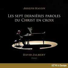 CD Joseph Haydn: Les Sept Dernières Paroles Du Christ En Croix