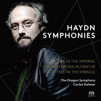 Album Joseph Haydn: Symphonies: No. 53 The Imperial / No. 64 Tempora Mutantur / No. 96 The Miracle