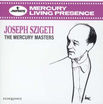 6CD/Box Set Joseph Szigeti: The Mercury Masters