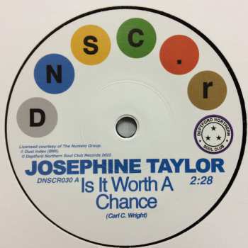 SP Josephine Taylor: Is It Worth A Chance / Satisfied