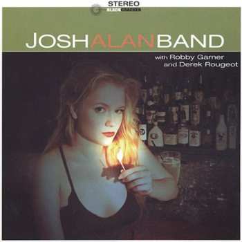 CD Josh Alan Band: Josh Alan Band