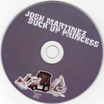 CD Josh Martinez: Buck Up Princess