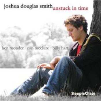 CD Joshua Douglas Smith: Unstuck In Time