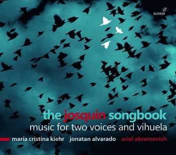 Album Josquin Desprez: Musik Für Sopran,tenor & Vihuela - "the Josquin Songbook"