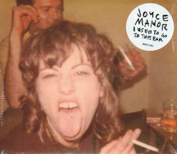 CD Joyce Manor: I Used To Go To This Bar