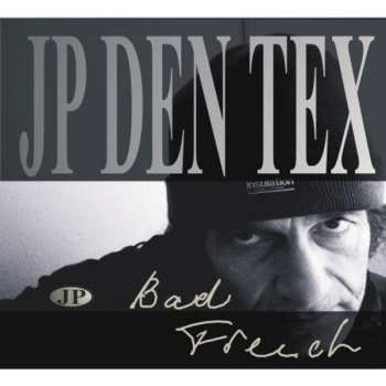Album JP den Tex: Bad French
