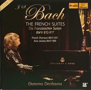 2CD Johann Sebastian Bach: The French Suites = Französische Suiten BWV 812-817 / French Overture BWV 831 / Aria Variata BWV 989