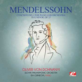 CD Johann Sebastian Bach: Mendelssohn: Concerto No 1 For Piano & Orchestra