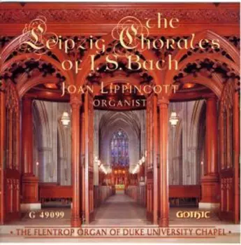 The Leipzig Chorales Of J.S. Bach