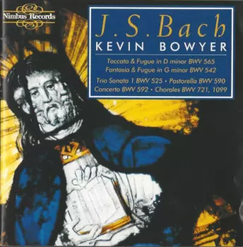Johann Sebastian Bach: The Works For Organ Volume 1