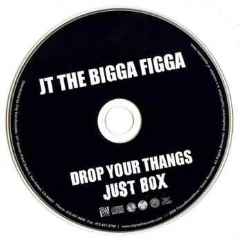 CD JT the Bigga Figga: Drop Your Thangs (Just Box)