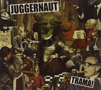 CD Juggernaut: Trama!