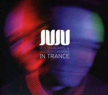 CD Justin Adams: In Trance