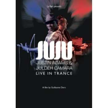 Album Juju: Live In Trance