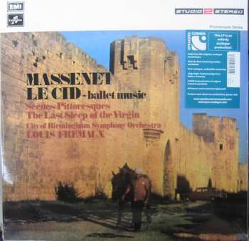 LP Jules Massenet: Le Cid - Ballet Music, Scènes Pittoresques, The Last Sleep Of The Virgin
