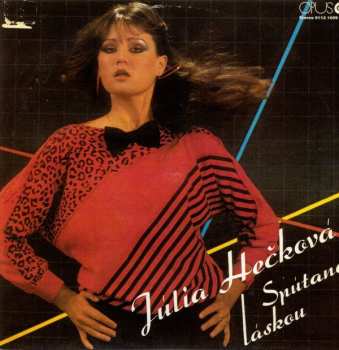 LP Júlia Hečková: Spútaná Láskou